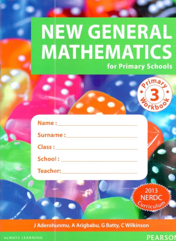 PEARSON NIGERIA New General Mathematics for Primary Workbook 3