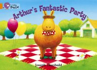 Collins Big Cat Arthur?s Fantastic Party
