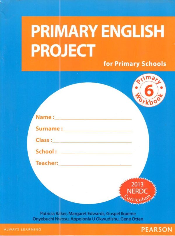 PEARSON NIGERIA Primary English Project  WB 6
