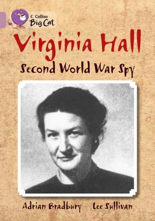 Collins Big Cat Virginia Hall