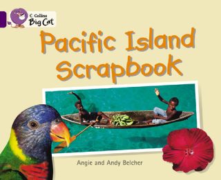 Collins Big Cat Pacific Island Scrapbook