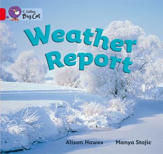 Collins Big Cat Weather Report