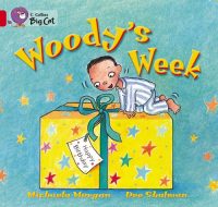 Collins Big Cat Woody?s Week