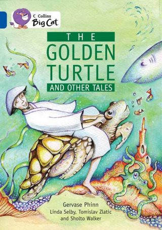 Collins Big Cat The Golden Turtle & Other Tales