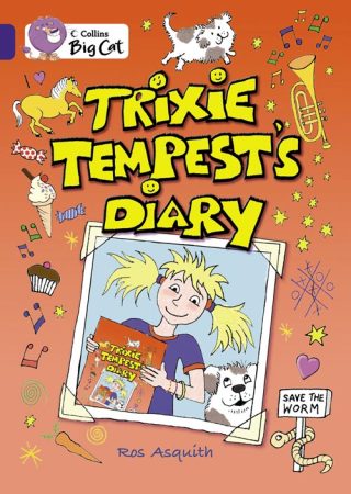 Collins Big Cat Trixie Tempest?s Diary