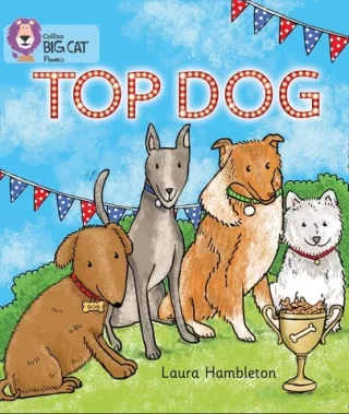 Collins Big Cat Top Dog