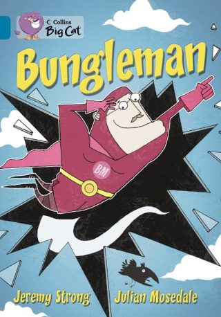 Collins Big Cat Bungleman