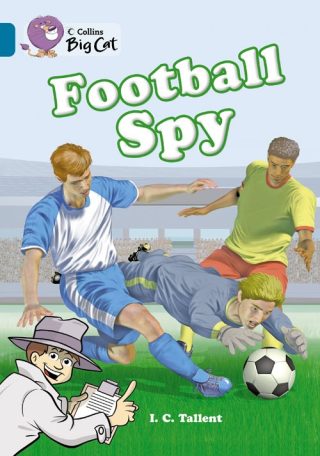 Collins Big Cat Football Spy