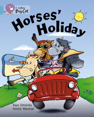 Collins Big Cat Horses? Holiday