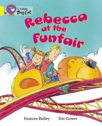 Collins Big Cat Rebecca at the Funfair