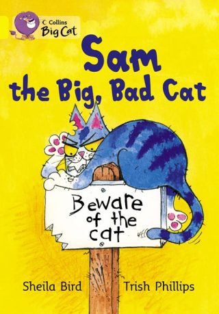 Collins Big Cat Sam the Big, Bad Cat