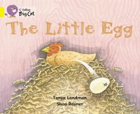 Collins Big Cat The Little Egg