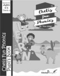 Chelis Fun Phonics Pupil's  Book Term 3 (Black and White Edition).