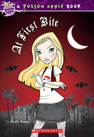 Scholastic Poison Apple: At First Bite