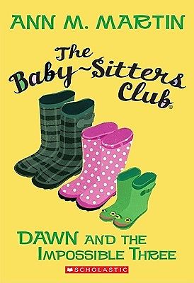 Scholastic Baby-Sitters Club - Dawn And The Impossible Three