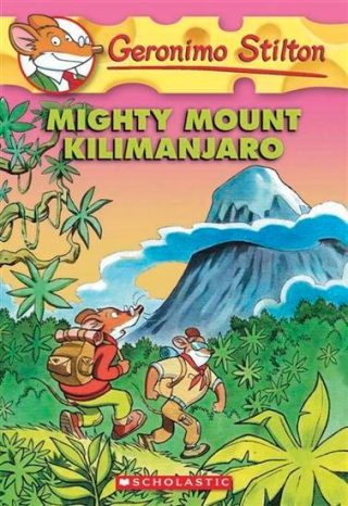 Scholastic Mighty Mount Kilimanjaro