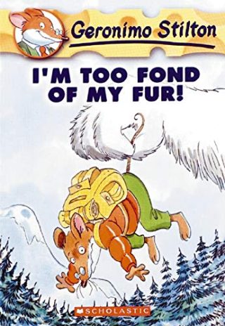 Scholastic I'm Too Fond Of My Fur!