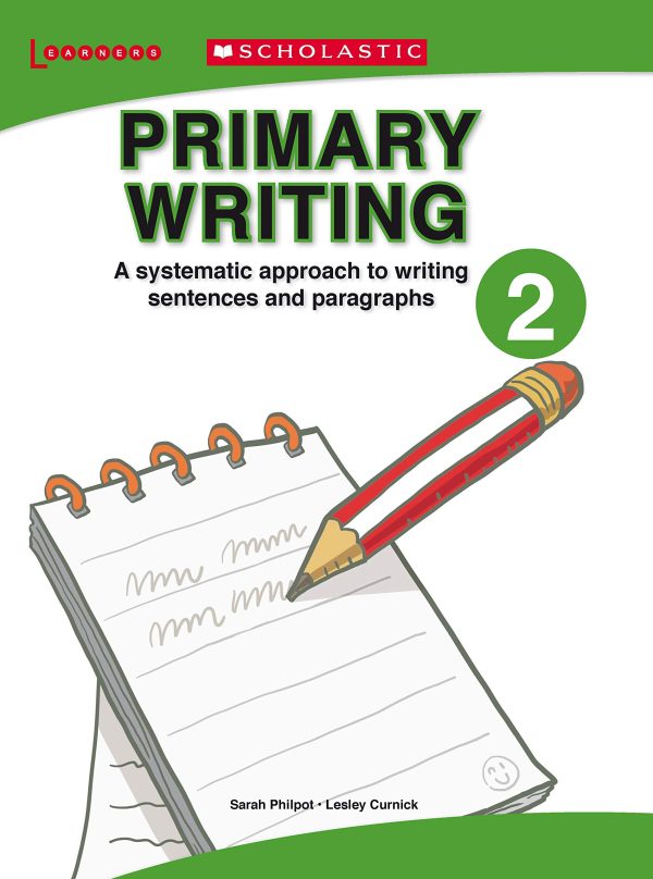 Scholastic Primary Writing 2
