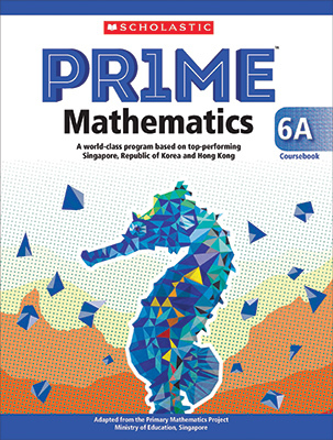 Scholastic PRIME Mathematics Coursebook 6A