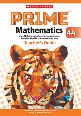 Scholastic PRIME Mathematics Teacher's Guide 4A