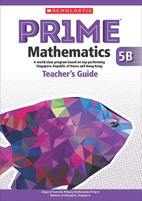 Scholastic PRIME Mathematics Teacher's Guide 5B