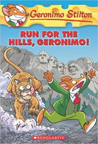 Scholastic Run For The Hills, Geronimo!