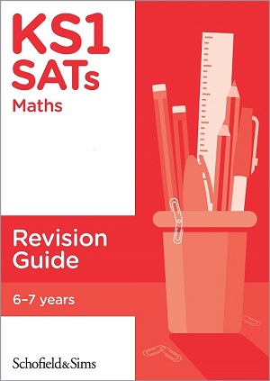 Schofield & Sims  KS1 SATs Maths Revision Guide