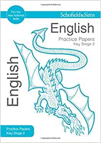 Schofield & Sims  KS2 SATs English Practice Papers