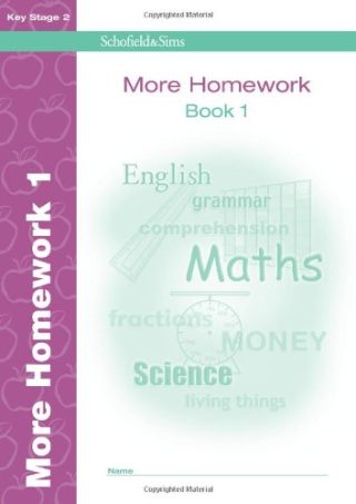 Schofield & Sims More Homework Book 1