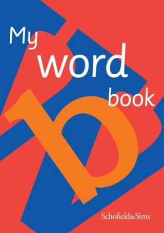 Schofield & Sims  My Word Book