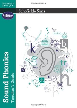 Schofield & Sims  Sound Phonics Teacher's Guide