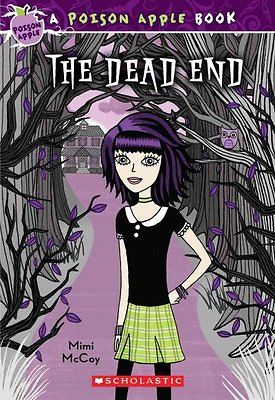 Scholastic Poison Apple: The Dead End