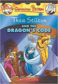 Scholastic Thea Stilton and the Dragon's Code