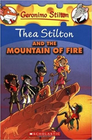 Scholastic Thea Stilton and the Mountain Of Fire