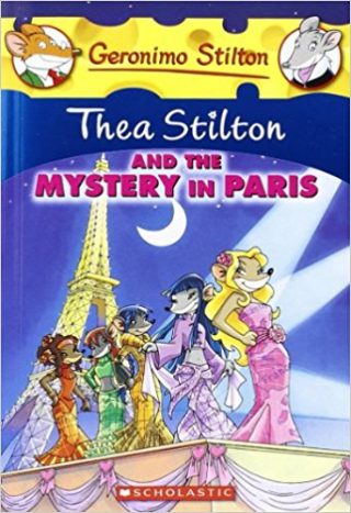 Scholastic Thea Stilton and the Mystery In Paris