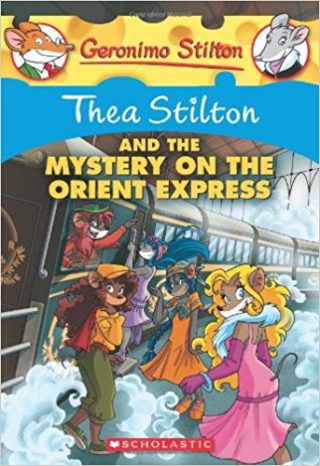 Scholastic Thea Stilton and the Mystery On The Orient Express