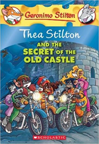 Scholastic Thea Stilton and the Secret Of The Old Castle